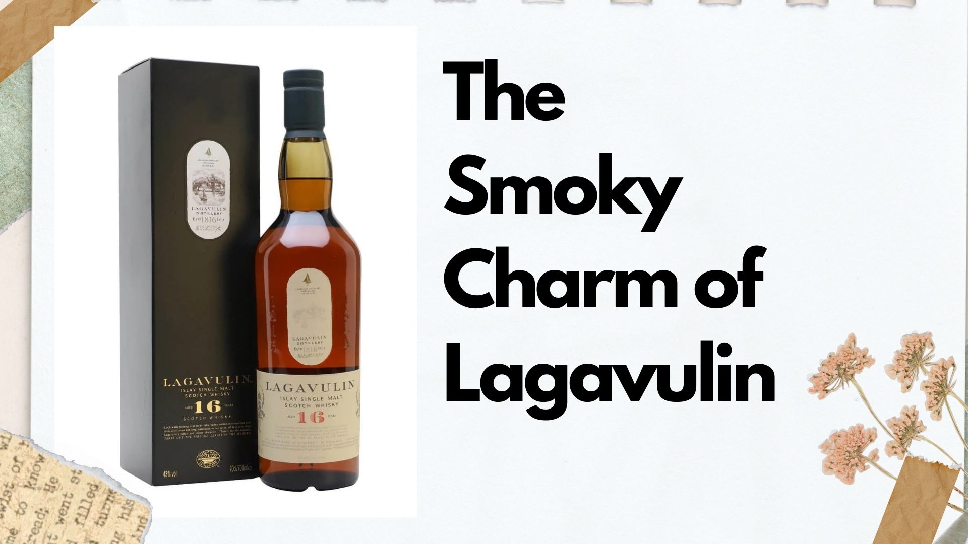 The Smoky Charm of Lagavulin